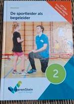 De sportleider als begeleider.  2. Cios / sport en bewegen, Ophalen of Verzenden, Zo goed als nieuw, Overige niveaus, Nederlands