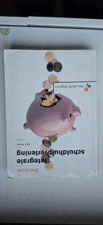 Basisboek integrale schuldhulpverlening, Ophalen of Verzenden, Zo goed als nieuw