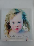 De Upside van Down - Positieve kijk op Downsyndroom, Ophalen of Verzenden