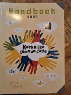 Wouter van der Toorn - Handboek voor kerkelijke communicatie, Ophalen of Verzenden, Zo goed als nieuw, Wouter van der Toorn; Leendert de Jong; Arie Kok
