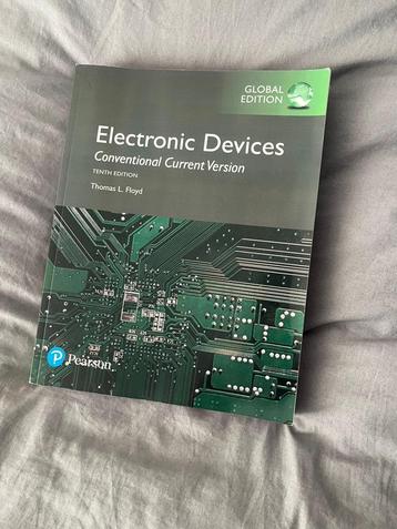 Electronic Devices - Thomas L. Floyd. Tenth edition beschikbaar voor biedingen