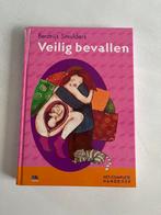 Beatrijs Smulders - Veilig bevallen, Boeken, Zwangerschap en Bevalling, Beatrijs Smulders, Ophalen of Verzenden, Zo goed als nieuw