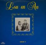 Lou en An ‎ Show 3 lp, Cd's en Dvd's, Vinyl | Nederlandstalig, Levenslied of Smartlap, Gebruikt, Ophalen of Verzenden, 12 inch