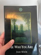 Be Who You Are, Ophalen of Verzenden, Zo goed als nieuw