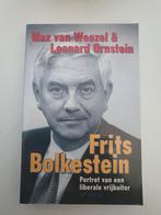 Frits Bolkestein - Portret van een liberale vrijbuiter, Ophalen of Verzenden, Gelezen, Max van Weezel & Leonard Ornstein, Politiek
