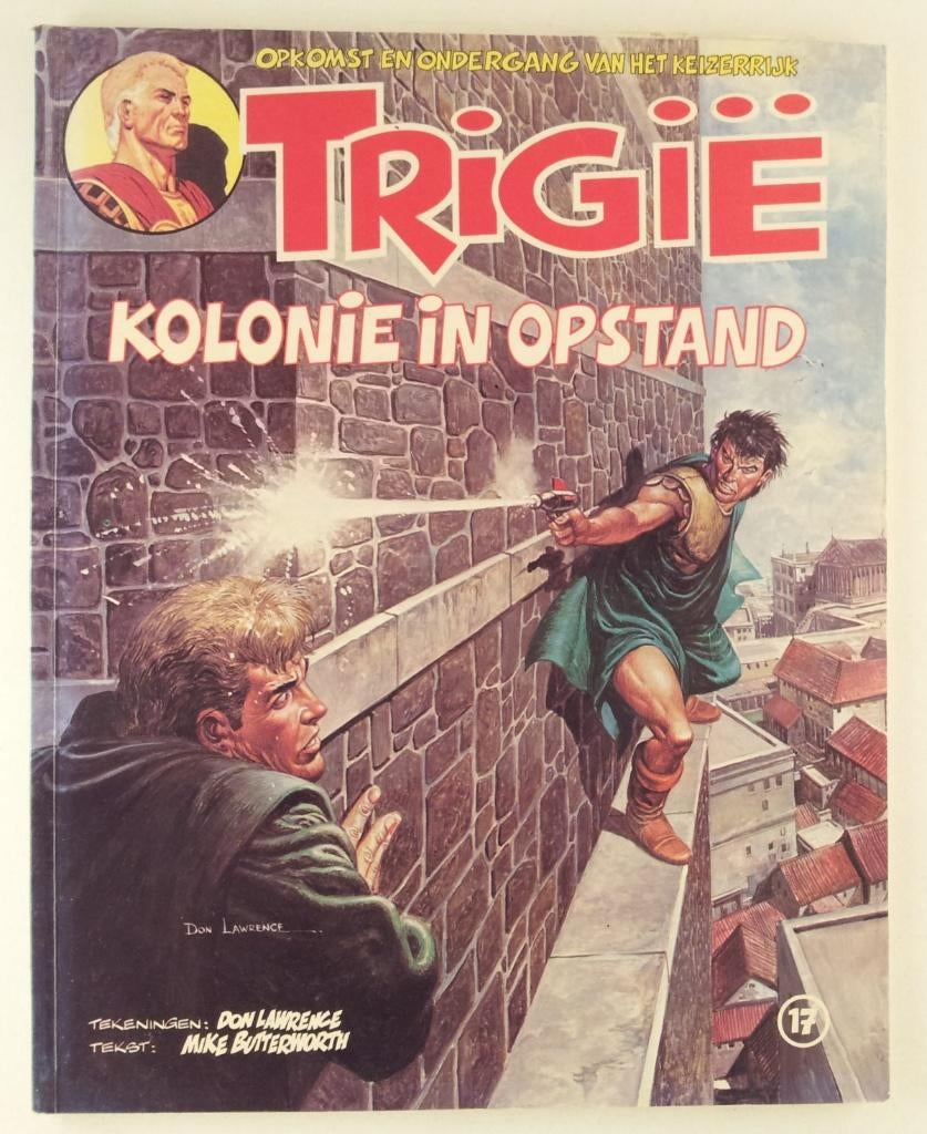 Trigie Kolonie in opstand / Opkomst en ondergang van het kei