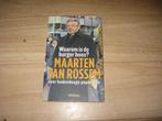 Maarten van Rossem - Waarom is de burger boos?, Ophalen of Verzenden, Gelezen, Maatschappij en Samenleving, Nederland
