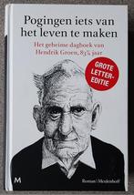 Pogingen iets van het leven te maken - Hendrik Groen, Ophalen of Verzenden, Hendrik Groen, Zo goed als nieuw, Nederland