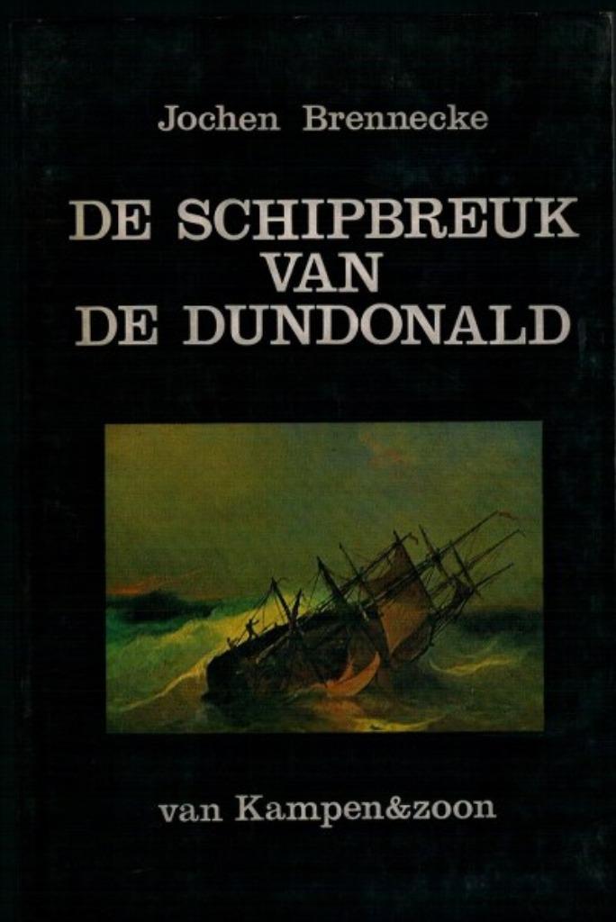 Brennecke - De schipbreuk van de Dundonald, Verzamelen, Scheepvaart, Zo goed als nieuw, Boek of Tijdschrift, Ophalen