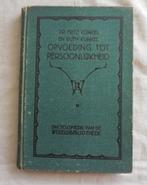 Fritz Künkel - Zelfopvoeding en Opvoeding tot persoonlijkhei, Ophalen, Gelezen, Frits Künkel