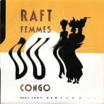 Raft – Femmes Du Congo / Nieuwstaat / 1287, Ophalen of Verzenden, Zo goed als nieuw, Pop