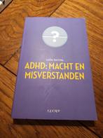 ADHD: Macht en Misverstanden - Laura Batstra (Ongebruikt), Ophalen of Verzenden