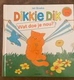 Dikkie Dik - Wat doe je nou?, Ophalen of Verzenden, Zo goed als nieuw, 2 tot 3 jaar
