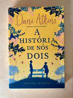 Dani Atkins-A história de nós dois(portugees boek en taal), Ophalen of Verzenden, Zo goed als nieuw, Nederland