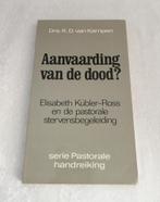 Aanvaarding van de dood? Drs. K.D. van Kampen.  uit 1986, Boeken, Ophalen of Verzenden, Zo goed als nieuw, Drs. K.D. van Kampen
