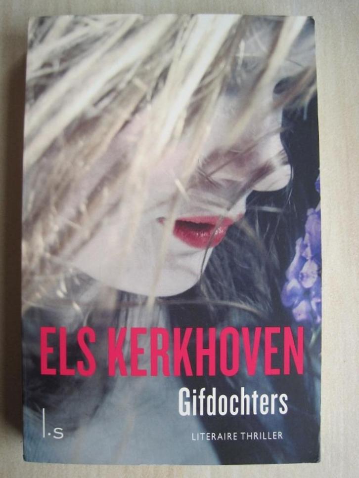 354 - Gifdochters - Els Kerkhoven, Boeken, Thrillers, Zo goed als nieuw, Nederland, Ophalen of Verzenden