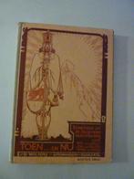 W.G. van de Hulst ea - Toen....en nu deel 1, Ophalen of Verzenden, Gelezen