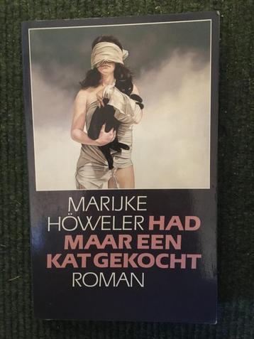 Had maar een kat gekocht ; door Marijke Höweler #Satire beschikbaar voor biedingen