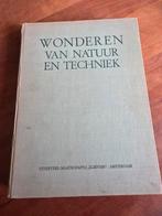 Wonderen van Natuur en Techniek, Ophalen of Verzenden, Gelezen, Overige onderwerpen