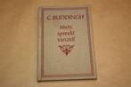 Niets spreekt vanzelf. C. Buddingh., Boeken, Ophalen of Verzenden, Zo goed als nieuw
