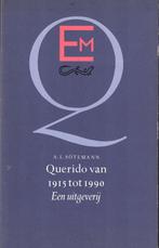 Querido van 1915 tot 1990. Een uitgeverij, Gelezen, A.L. Sötemann, Ophalen of Verzenden, Nederland
