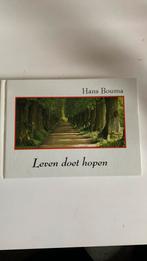 Hans Bouma - Leven doet hopen, Boeken, Gedichten en Poëzie, Ophalen of Verzenden, Zo goed als nieuw, Hans Bouma