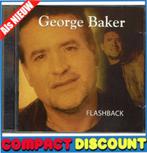 CD George Baker – Flashback (als nieuw), Ophalen of Verzenden, Zo goed als nieuw, 1980 tot 2000