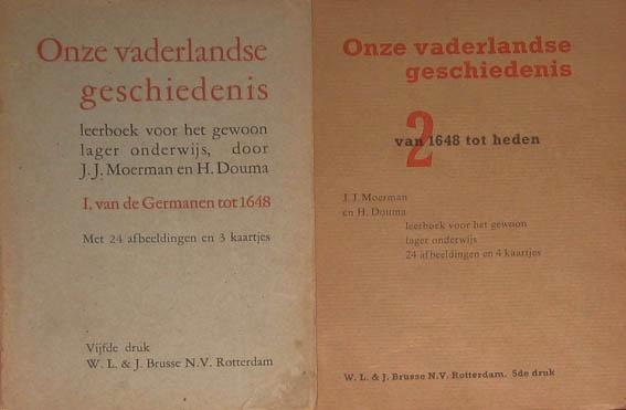 Onze Vaderlandse Geschiedenis (2 delen)., Antiek en Kunst, Antiek | Boeken en Bijbels, Ophalen of Verzenden