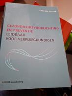 Barbara Sassen - Gezondheidsvoorlichting en preventie, Barbara Sassen, Sociale wetenschap, Ophalen of Verzenden, Zo goed als nieuw