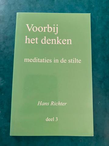 Voorbij het denken meditaties in de stilte Hans Richter  beschikbaar voor biedingen