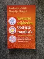 Westerse wijsheden, Oosterse Mandala's; F. Den Ouden,Ploeger, Boeken, Gelezen, Frank den Ouden, Instructieboek, Ophalen of Verzenden