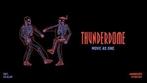 Thunderdome ticket, Tickets en Kaartjes