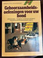 Gehoorzaamheidsoefeningen voor uw hond, Ophalen of Verzenden, Gelezen