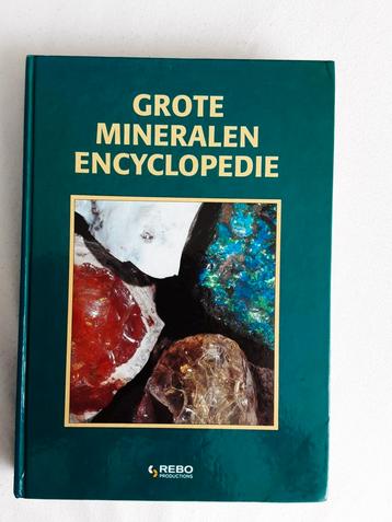 Boek, Grote mineralenencyclopedie. beschikbaar voor biedingen