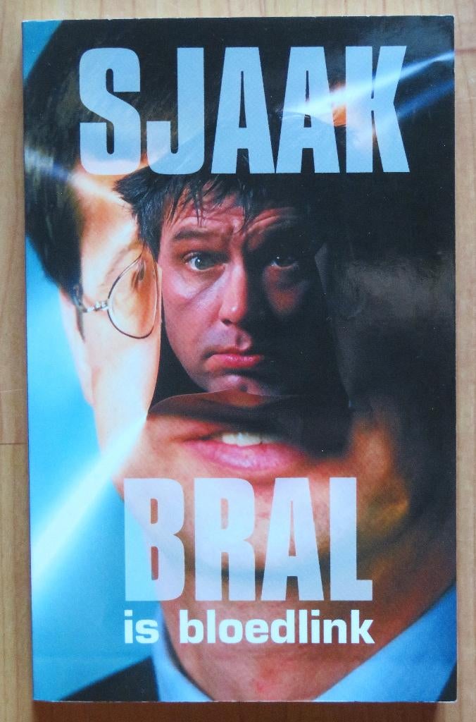 Sjaak Bral: Sjaak Bral is bloedlink ( 2005 ), Boeken, Essays, Columns en Interviews, Zo goed als nieuw, Ophalen of Verzenden