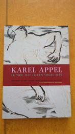 Karel Appel - Ik wou dat ik een vogel was, Ophalen of Verzenden, Gelezen, Overige onderwerpen, Karel Appel, R.H. Fuchs