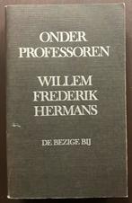 Willem Frederik Hermans - Onder professoren, Boeken, Ophalen of Verzenden, Gelezen, Willem Frederik Hermans