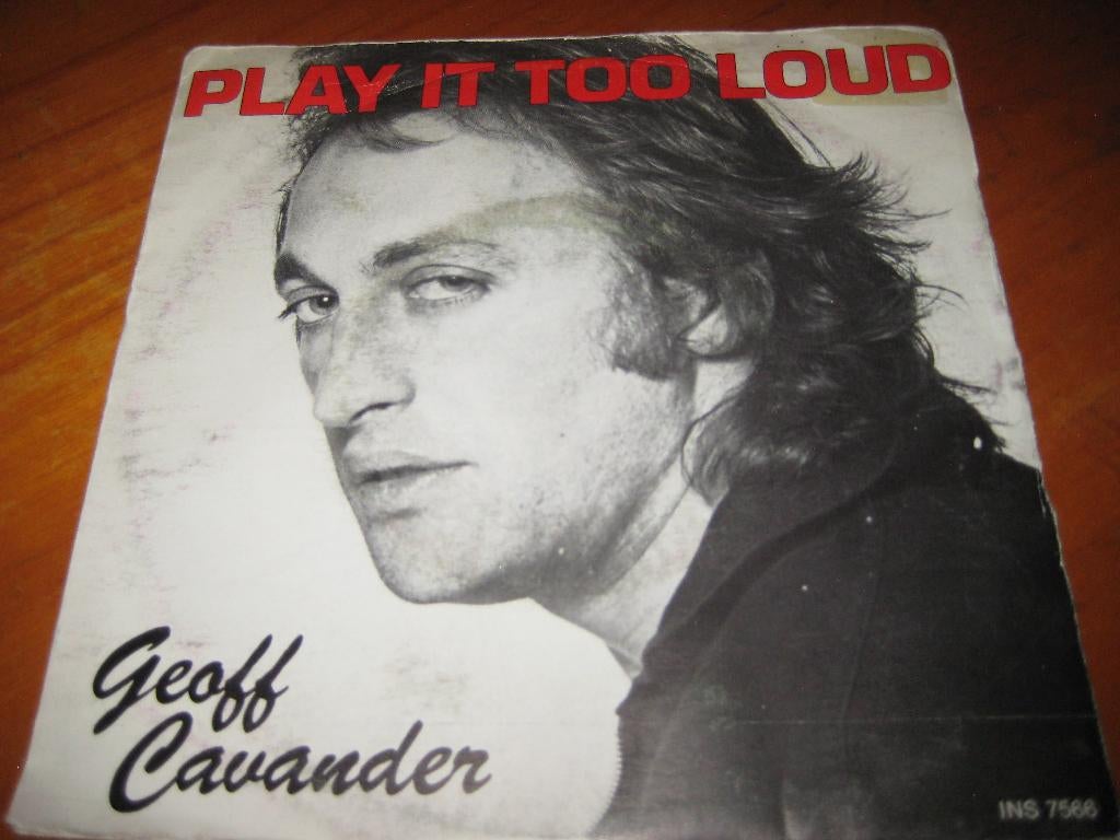 Geoff Cavander: Play it too loud, Ophalen of Verzenden, Zo goed als nieuw, Pop, Single