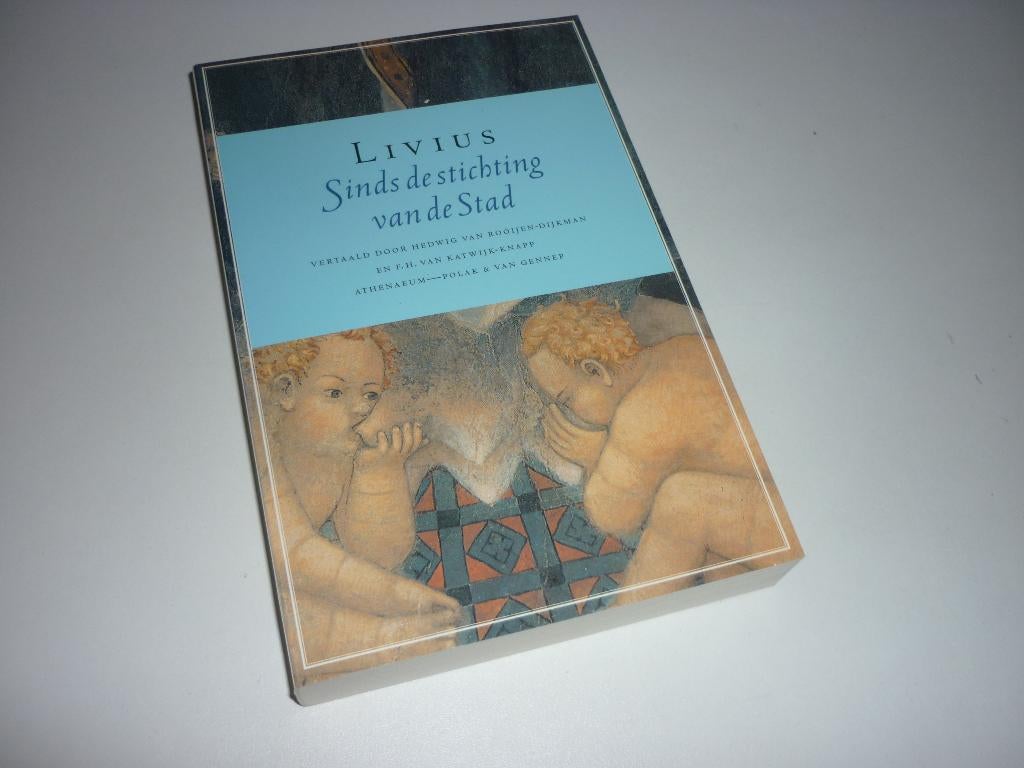 Athenaeum: Livius – Sinds de stichting van de Stad (Rome), Ophalen of Verzenden, 14e eeuw of eerder, Gelezen, Europa