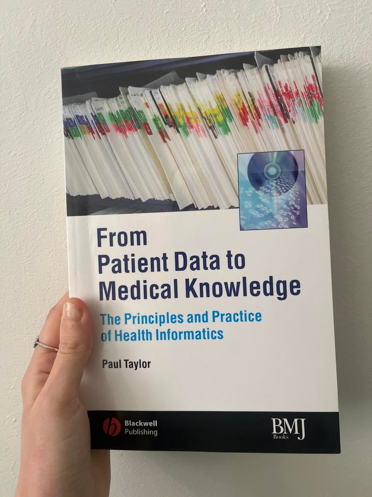 From Patient Data to Medical Knowledge - Paul Taylor, Ophalen of Verzenden, Beta, Zo goed als nieuw, HBO