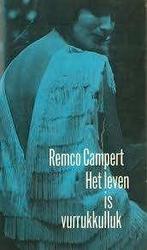 Het Leven Is Vurrukkulluk - Remco Campert BOEK, Boeken, Ophalen of Verzenden, Gelezen, Remco Campert