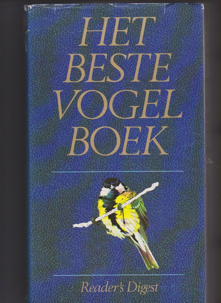 Het beste vogelboek, Vogels, Vogelgids, Reader's Digest gids, Reader's Digest, Ophalen of Verzenden, Zo goed als nieuw, Vogels