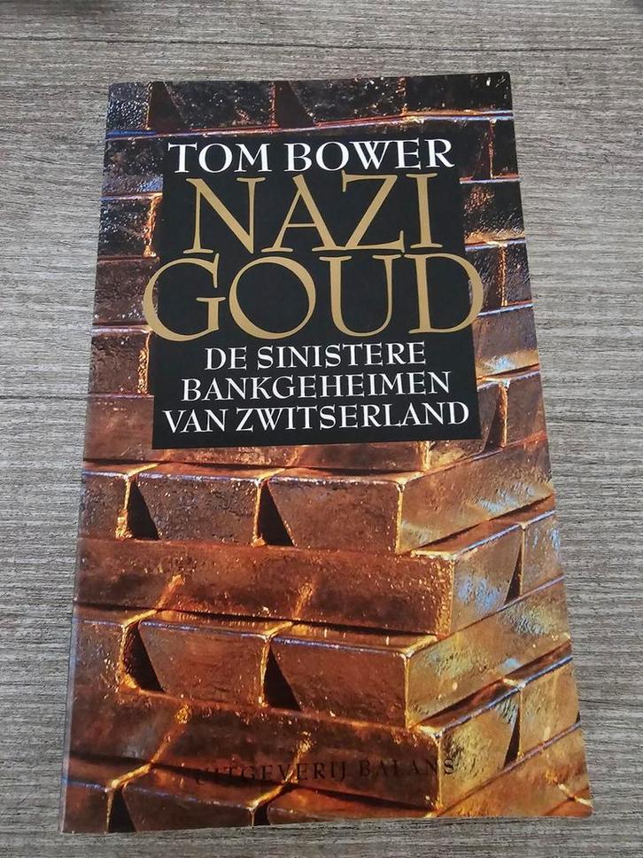 Nazi Goud: De sinistere bankgeheimen van Zwitserland, Boeken, Overige Boeken, Gelezen, Ophalen of Verzenden