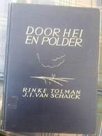 Door hei en polder, Boeken, Geschiedenis | Stad en Regio, Ophalen of Verzenden, Gelezen