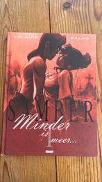 Yslaire - Samber 1 Minder is minder, Eén stripboek, Yslaire; Balac, Ophalen of Verzenden, Zo goed als nieuw
