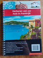Verhuren van uw huis in Frankrijk - Gids, Onbekend, Ophalen of Verzenden, Zo goed als nieuw, Overige onderwerpen