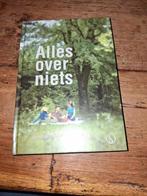 Alles over niets, Boeken, Ophalen of Verzenden, Gelezen