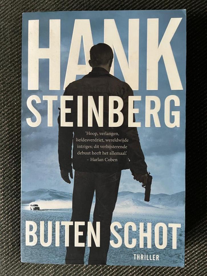 Hank Steinberg - Buiten schot., Boeken, Thrillers, Zo goed als nieuw, Ophalen of Verzenden