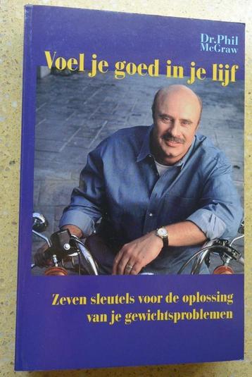 Voel je goed in je lijf Zeven sleutels Dr. Phil McGraw beschikbaar voor biedingen