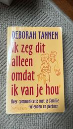D. Tannen - Ik zeg dit alleen omdat ik van je hou, Ophalen of Verzenden, Zo goed als nieuw, D. Tannen